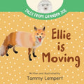 Ellie is Moving: A Book to Help Children with Emotions and Feelings About Moving