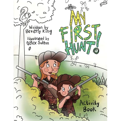 My First Hunt: Activity Book
