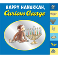Happy Hanukkah, Curious George Tabbed: A Hanukkah Holiday Book for Kids