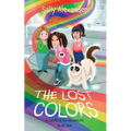 The Lost Colors: A Caitlin & Rio Adventure