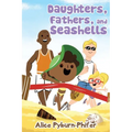 Daughters, Fathers, and Seashells