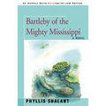 Bartleby of the Mighty Mississippi