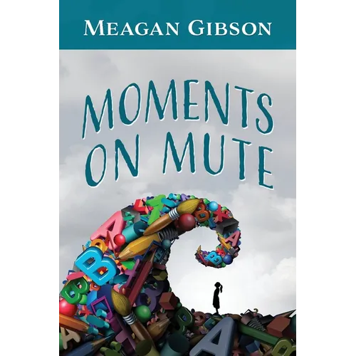 Moments on Mute