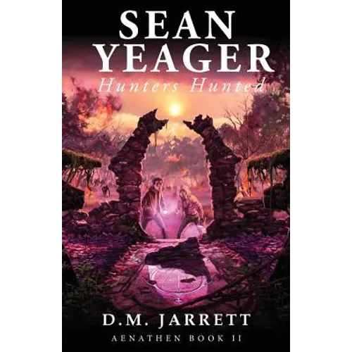 Sean Yeager Hunters Hunted - engaging mystery adventure for ages 8 to 12