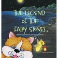 The Legend of the Fairy Stones