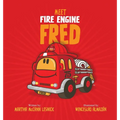 Meet Fire Engine Fred