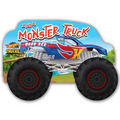 Hot Wheels: I Am a Monster Truck: A Board Book with Wheels
