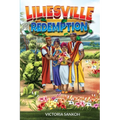 Liliesville Redemption