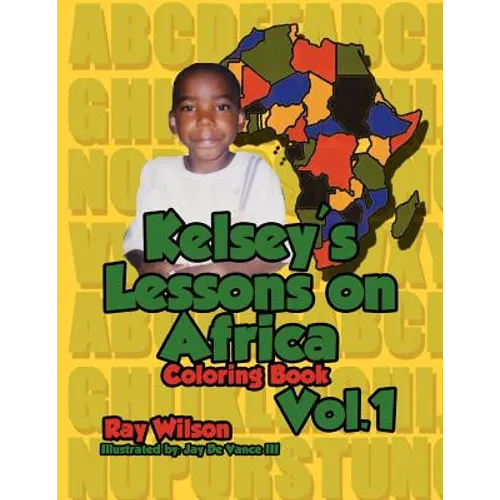 Kelsey's Lesson on Africa Vol. 1