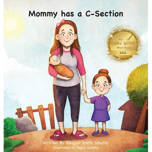 Mommy has a C-Section