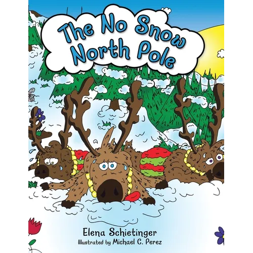 The No Snow North Pole