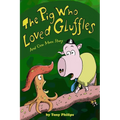 The Pig Who Loved Gluffles: And One More Story