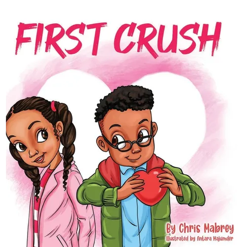 First Crush