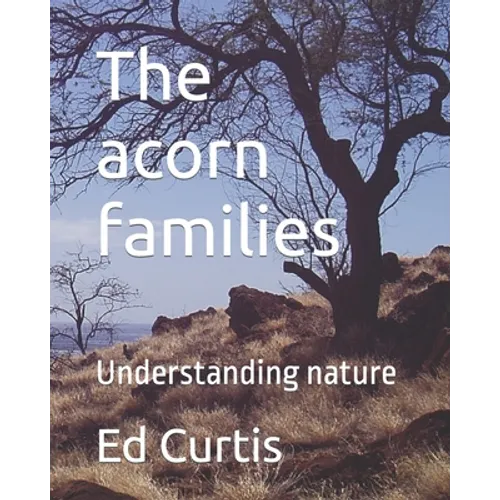 The acorn families: Living lessons for kids