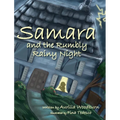 Samara and the Rumbly Rainy Night