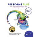 Pet Poems Plus: How to write poems about pets (also not just pets): How to