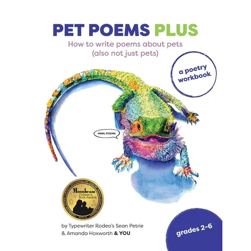 Pet Poems Plus: How to write poems about pets (also not just pets): How to