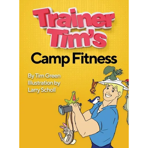 Trainer Tim's Camp Fitness