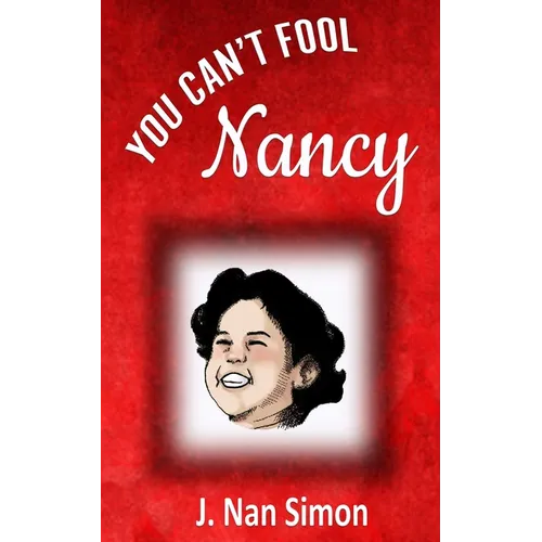 You Can't Fool Nancy