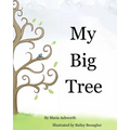 My Big Tree: A concept picture book with a story on friendship
