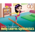 Nelly Learns Gymnastics