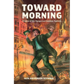 Toward Morning