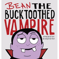 Bean the Bucktoothed Vampire