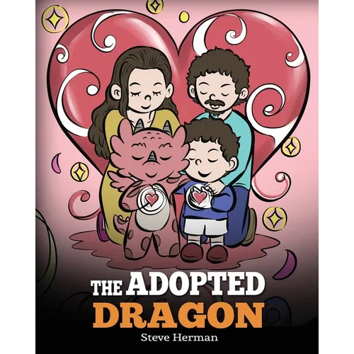 The Adopted Dragon: A Story About Adoption