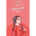 Appreciate Me: I Need You and I Need Your Love