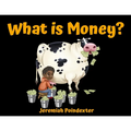 What is Money?