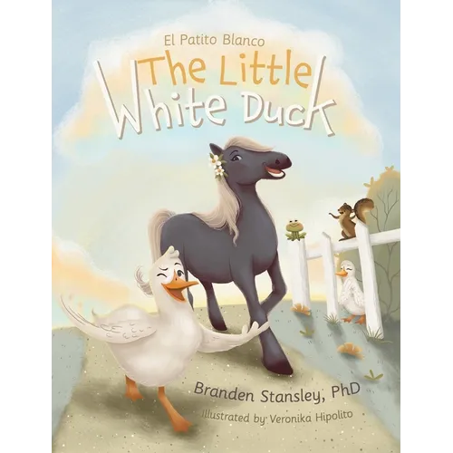 The Little White Duck: El Patito Blanco