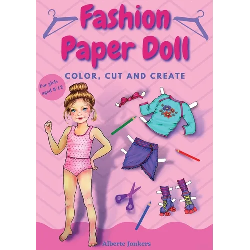 Fashion Paper Doll: Color, cut and create
