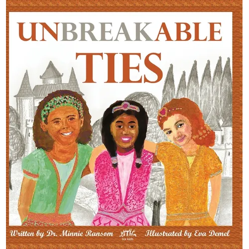 Unbreakable Ties