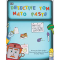 Detective Tom Mato Paste and The Case of the Bad Cheese