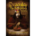 Dracula: The Real Story