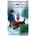 Rosco the Rascal In the Land of Snow