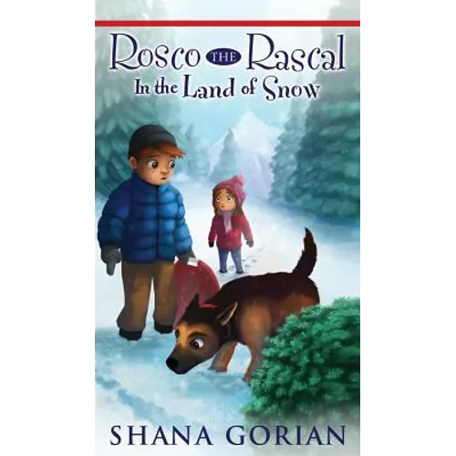 Rosco the Rascal In the Land of Snow