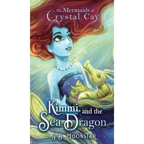 Kimmi and the Sea Dragon