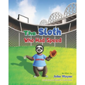 The Sloth Who Had Speed