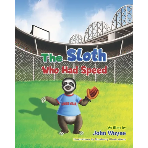 The Sloth Who Had Speed