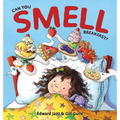 Can You Smell Breakfast?: A Five Senses Book For Kids Series (Kids Food Book, Smell Kids Book)