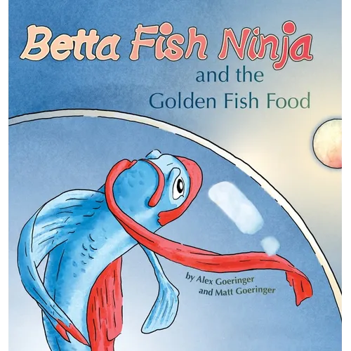 Betta Fish Ninja and the Golden Fish Food