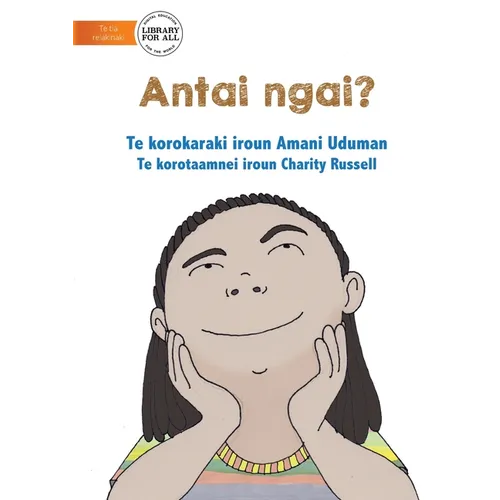 Who Am I? - Antai Ngai? (Te Kiribati)