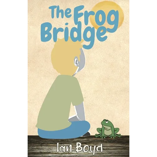 The Frog Bridge