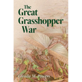 The Great Grasshopper War