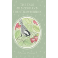 The Tale of Dickon and the Strawberries