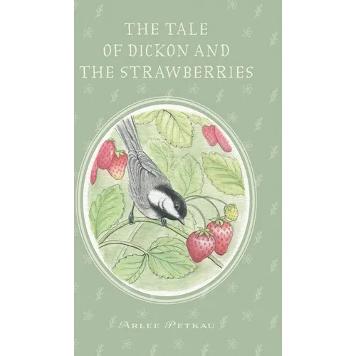 The Tale of Dickon and the Strawberries