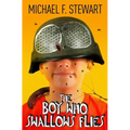 The Boy Who Swallows Flies