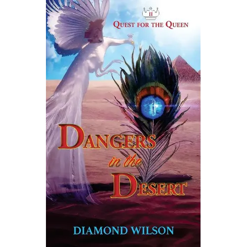 Dangers in the Desert