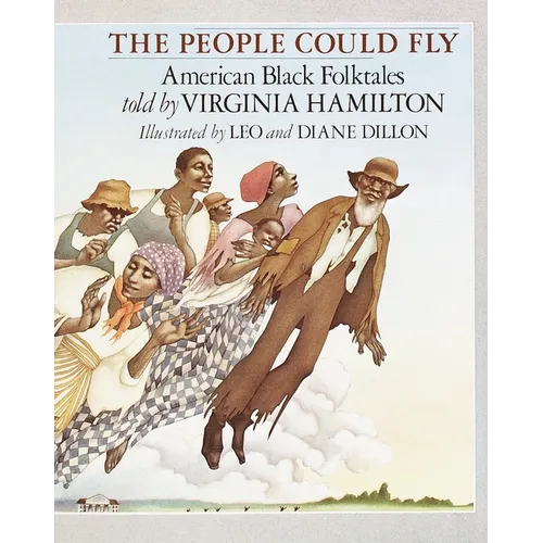 The People Could Fly: American Black Folktales